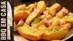 Receita de Pão de Alho (Bbq Garlic Bread) – Churrasco – BBQ em Casa