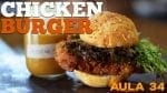 Chicken Burger (Como Fazer Hambúrguer De Frango) - Cansei de Ser Chef