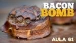 Bacon Bomb – Feat Panhoca – Cansei de Ser Chef