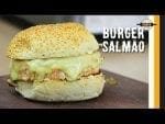 Hambúrguer de Salmão com Geleia de Abacaxi - Canal Rango