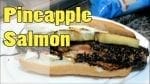Sanduíche de Abacaxi com Salmão! Pineapple Salmon! - Canal Rango