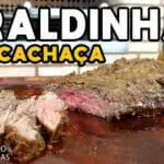 Como Fazer Fraldinha na Cachaça - Churrasqueadas - Mestres do Churrasco