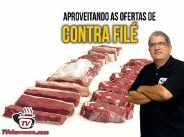 APROVEITANDO AS OFERTAS DE CONTRA FILÉ - DICA TV CHURRASCO