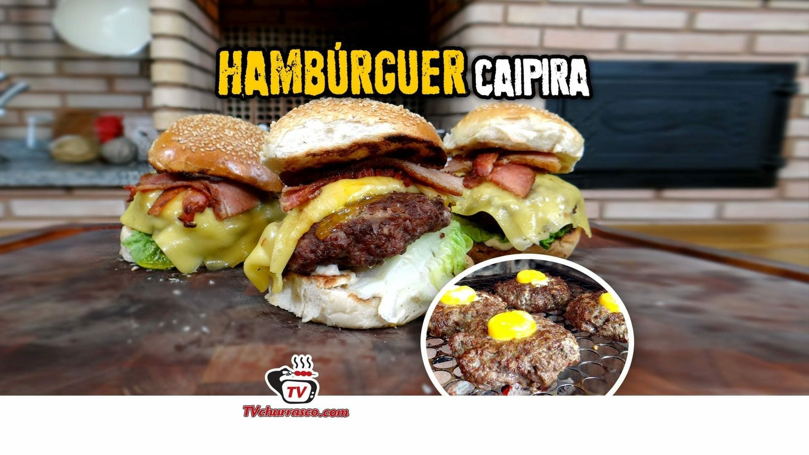 Hambúrguer Caipira na Churrasqueira – Tv Churrasco