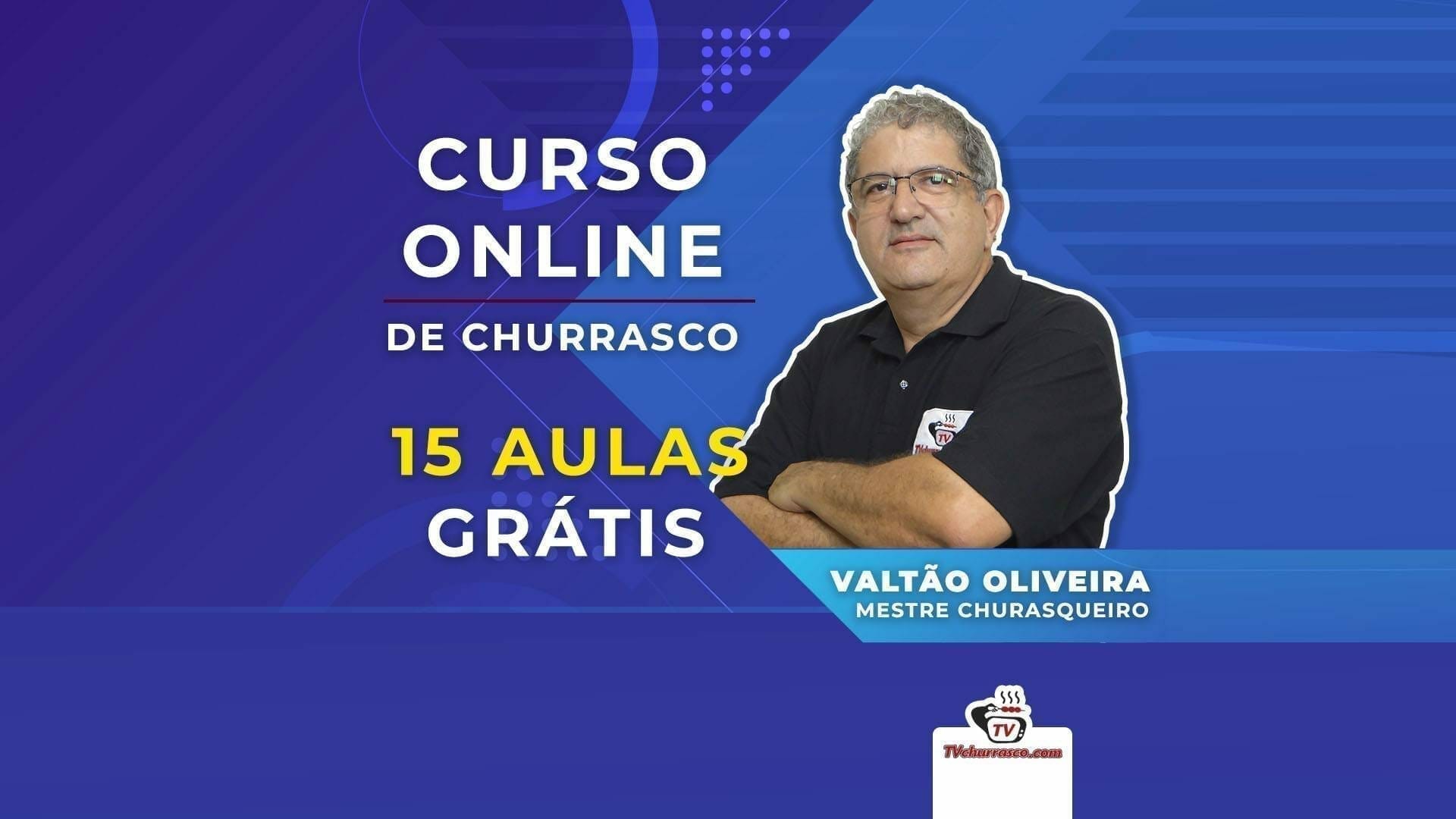 Curso ONLINE de Churrasco com 15 Aulas GRÁTIS - Tv Churrasco