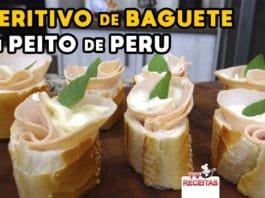 Aperitivo de Baguete com Peito de Peru - Tv Receitas-SITE